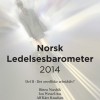 Norsk Ledelsesbarometer 2014 - det orwelliske arbeidsliv?